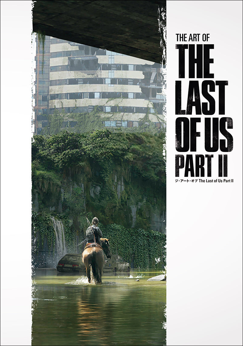 ジ・アート・オブ The Last of Us Ⅱ